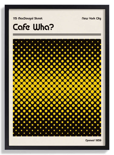 Cafe Wha Retro Poster by Retrodrome - Kuriosis Fine Art GmbH