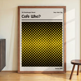 Cafe Wha Retro Poster by Retrodrome - Kuriosis Fine Art GmbH