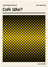 Cafe Wha Retro Poster by Retrodrome - Kuriosis Fine Art GmbH